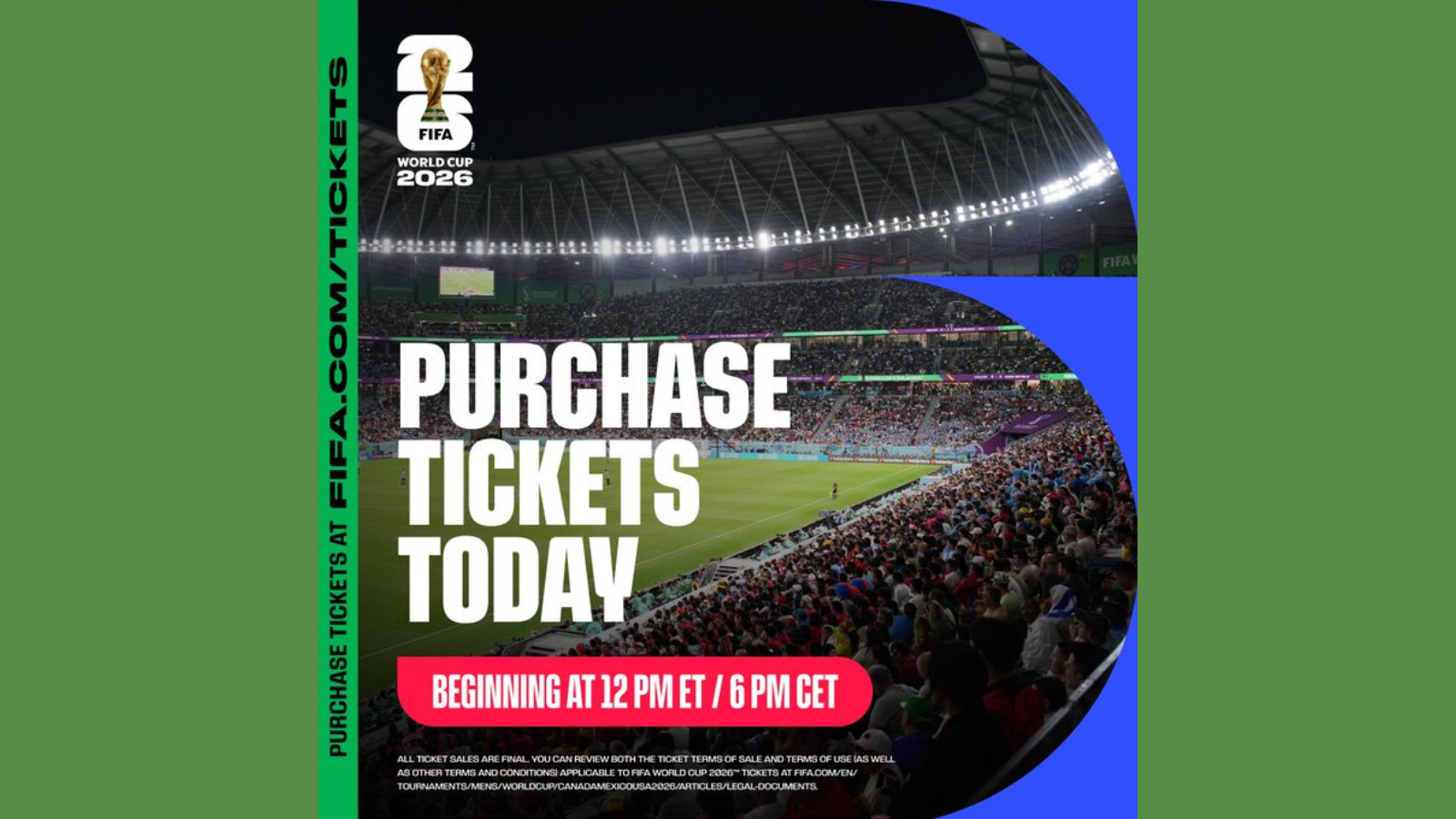 Poster promoting FIFA World Cup 2026 ticket sales with a stadium crowd and bold 'Purchase Tickets Today' text.