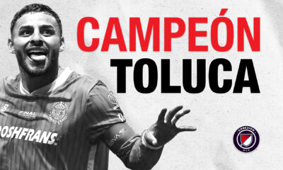 Toluca Campeón de LEagues Cup 2026